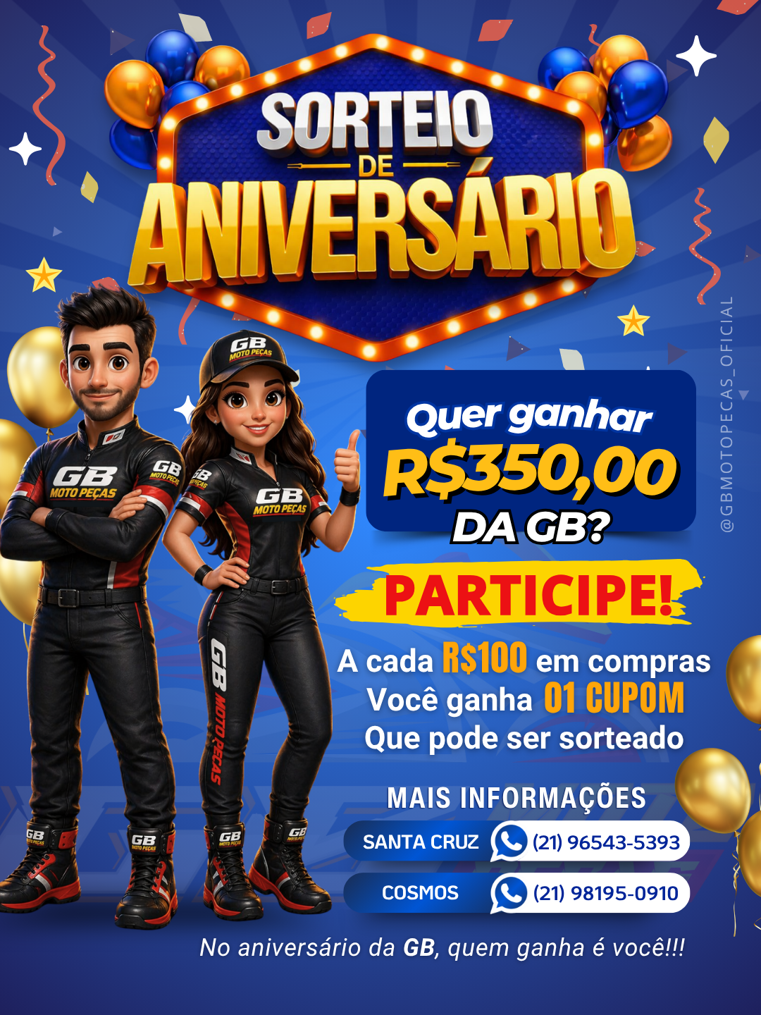 Sorteio de aniversário da GB Moto Peças Cosmos RJ